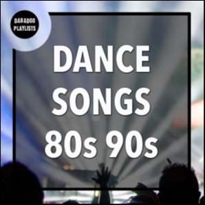 Best Dance Songs 80s 90s