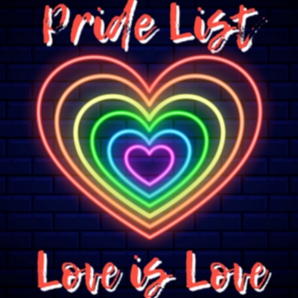 Love is Love - Pride List