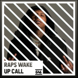 Raps Wake Up Call