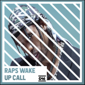 Raps Wake Up Call