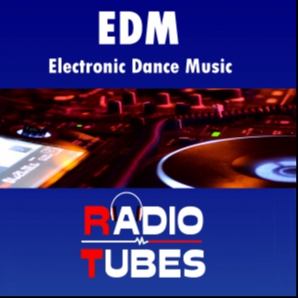 EDM - Electronic Dance Music - RADIOTUBES