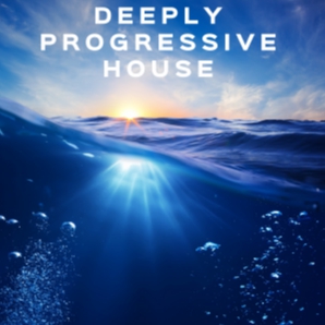 Deeply Progressive House