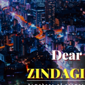 Dear Zindagi