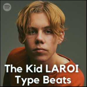 The Kid LAROI Type Beats
