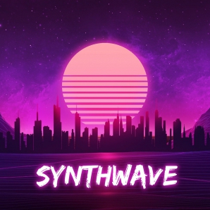 SYNTHWAVE / RETROWAVE