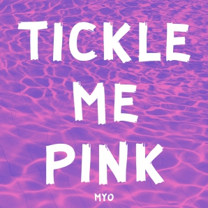 TICKLE ME PINK