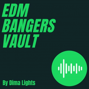 EDM BANGERS VAULT