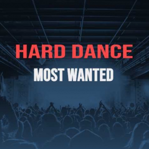 Hard Dance Most Wanted