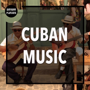 Cuban Music: Best Havana Cuban Songs, Salsa, Son, Rumba