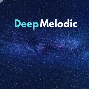 Deep Melodic