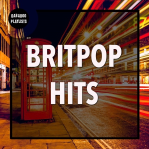 Britpop Hits: Best British Songs 80s 90s 00s