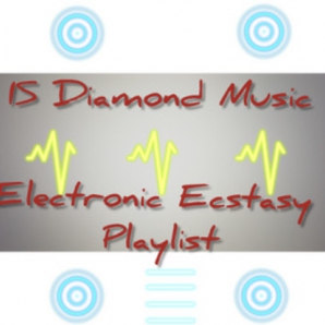 Electronic Ecstasy Playlist