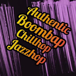 Authentic Boombap, Chillhop & Jazzhop
