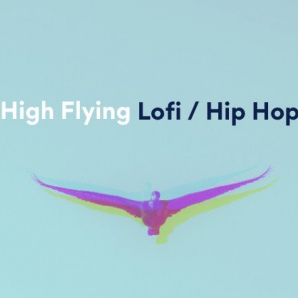 High Flying Lofi / Hip Hop