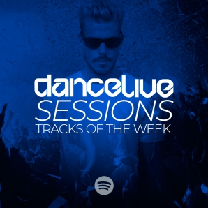 Dance Live Sessions: Tracks Of The Week