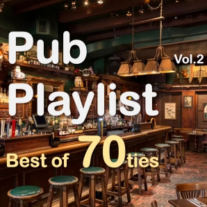 Pub Playlist - the Best of 70ties