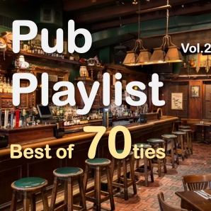 Pub Playlist - Best of 70ties