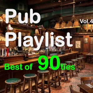 Pub Playlist - Best of 90ties