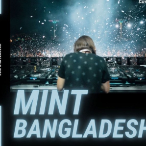 mint Bangladesh / EDM Bangladesh