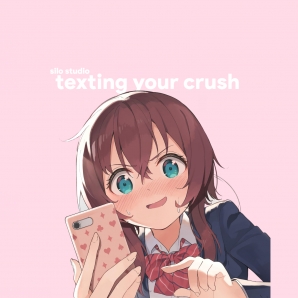 texting your crush 