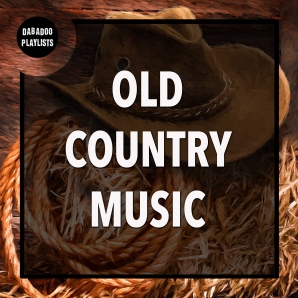 Old Country Music: Best Country Songs 50's 60's 70's 80's 90