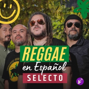 Lo Mejor del Reggae en Español