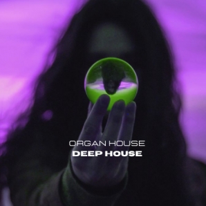 Deep house / Organ house