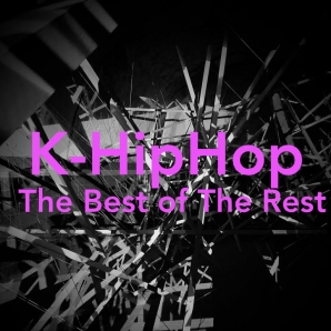 K-HipHop - The Best of The Rest