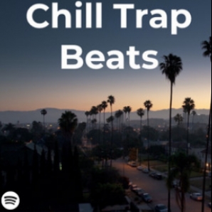 Chill Trap Beats : Work-Out/Study Beats