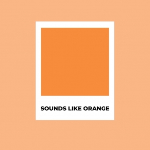 SOUNDS LIKE ORANGE