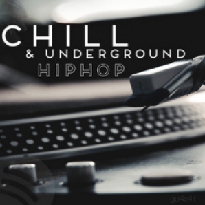 Chill / Underground Hip-Hop