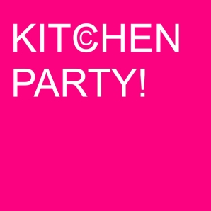 Kitchen Party