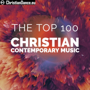Top 100 Christian Contemporary Music (CCM)