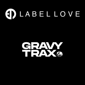 Label Love: Gravy Trax