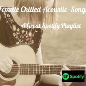 Female Chilled Acousrtic songs 