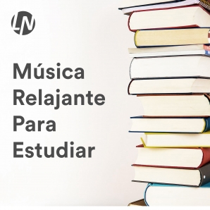 Música Relajante para Estudiar ????