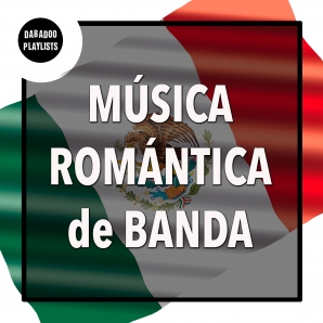 Música Romántica de Banda para Bailar