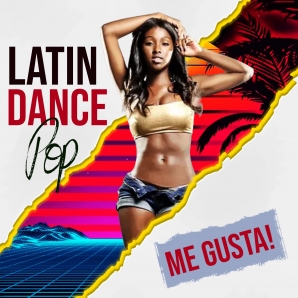 ME GUSTA! [Latin Pop]