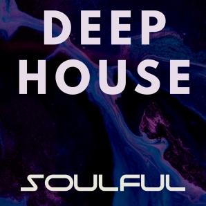 DEEP HOUSE [Soulful inspired]