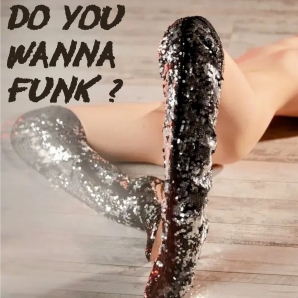 DO YOU WANNA FUNK? [Funk/ Disco]