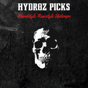 ???? HYDROZ PICKS ????Hardstyle | Rawstyle | Uptempo