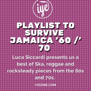 Playlist to Survive - Jamaica '60 /' 70 - Sixties and Sevent
