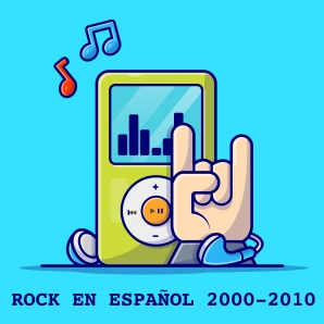 100 Rock En Espanol 2000 - 2010