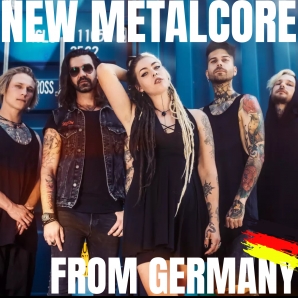 NEW METALCORE FROM GERMANY