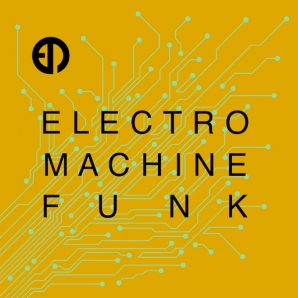 Electro Machine Funk