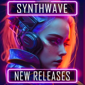Synthwave New Friday's Releases ????