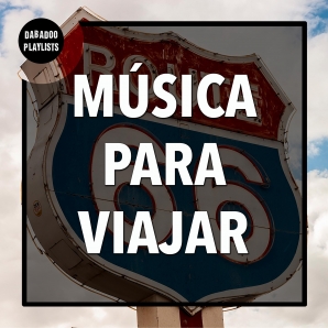 Música para Viajar en Carretera ????