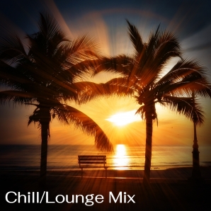 Chill/Lounge mix