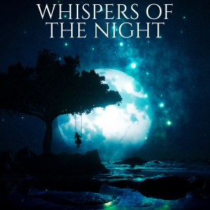 Whispers of the night