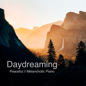 Daydreaming - Peaceful // Melancholic Piano